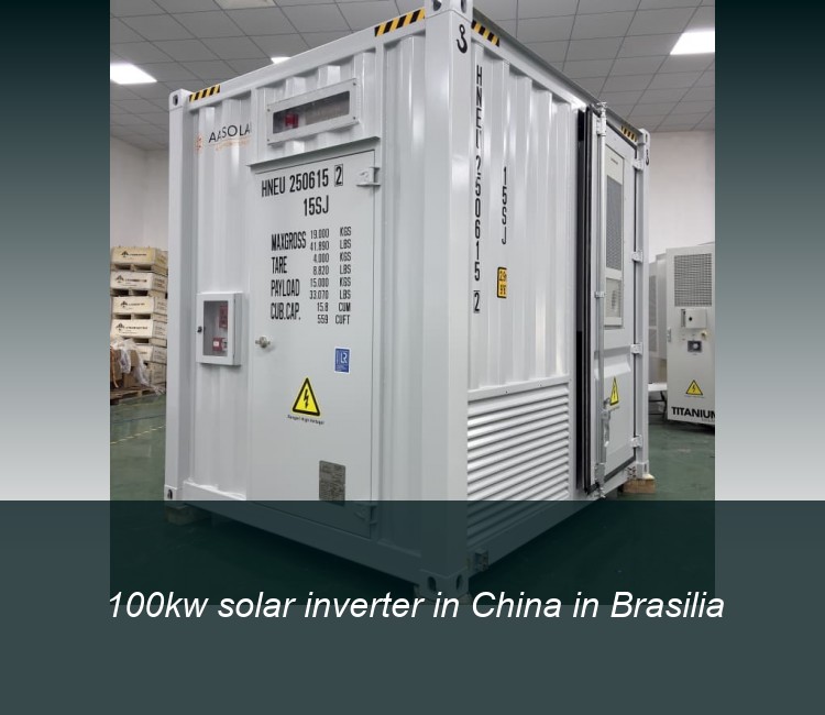 100kw solar inverter in China in Brasilia