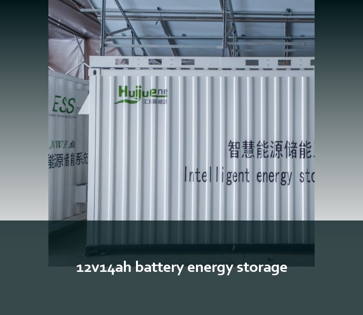 12v14ah battery energy storage