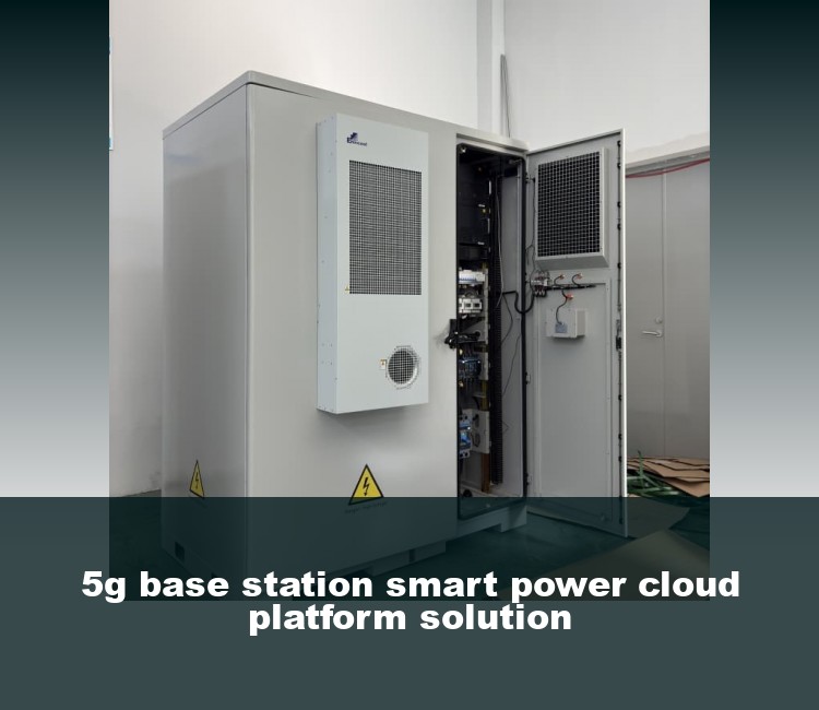 5g base station smart power cloud platform solution