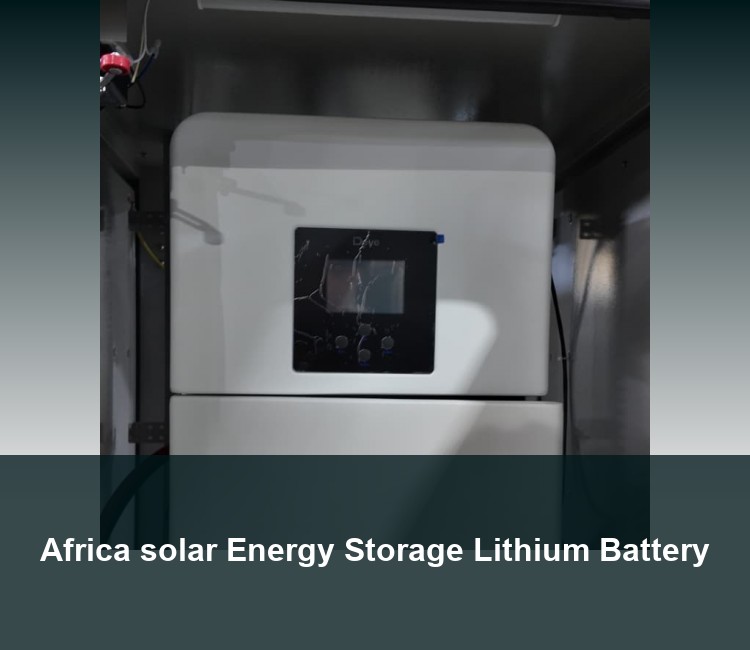 Africa solar Energy Storage Lithium Battery