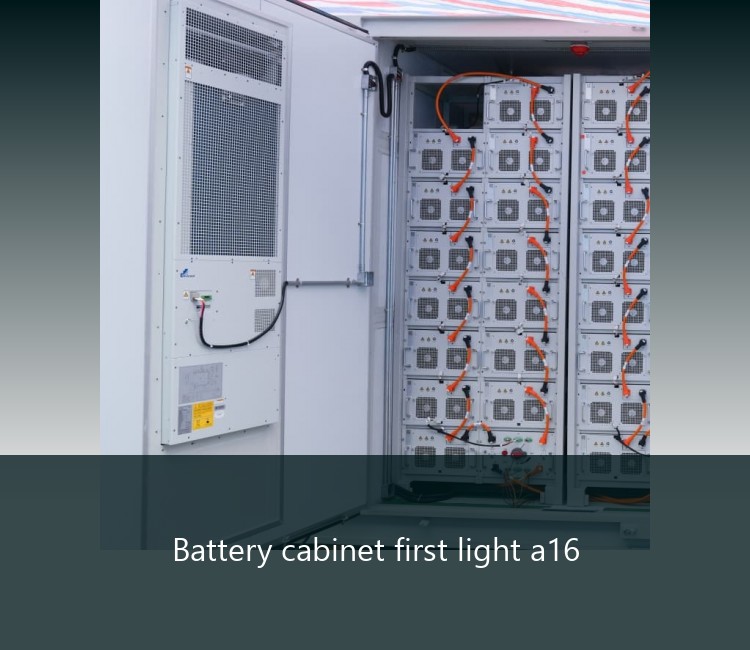 Battery cabinet first light a16