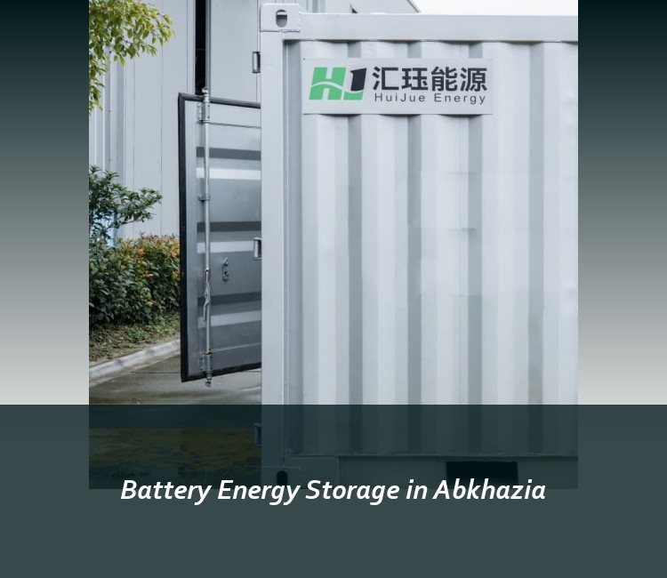 Battery Energy Storage in Abkhazia