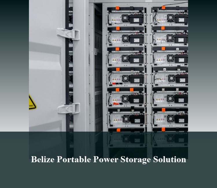 Belize Portable Power Storage Solution