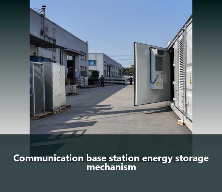Communication base station energy storage mechanism