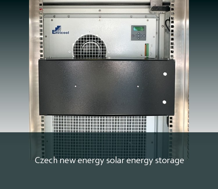 Czech new energy solar energy storage