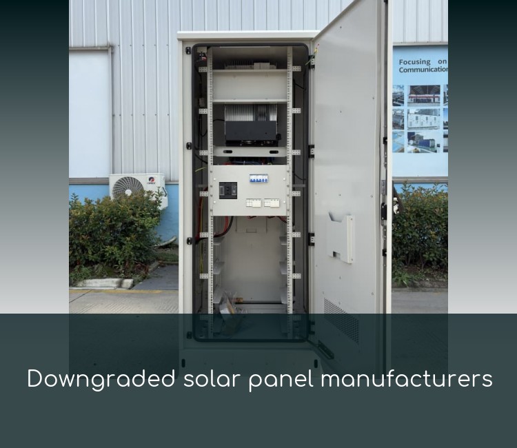 Downgraded solar panel manufacturers