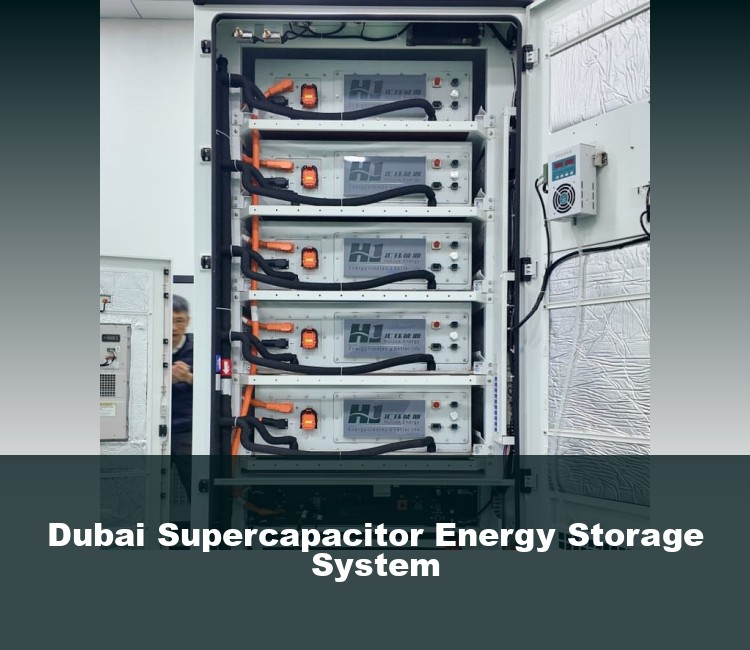 Dubai Supercapacitor Energy Storage System
