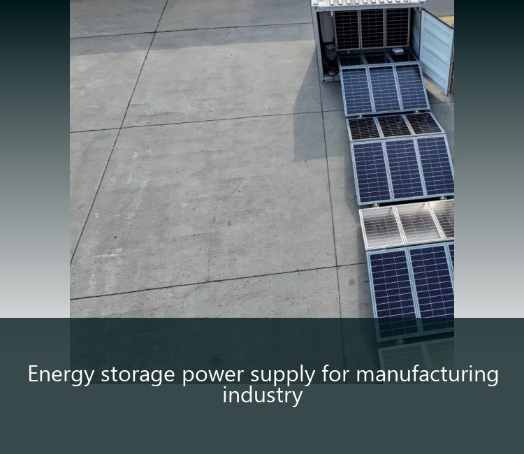 Energy storage power supply for manufacturing industry