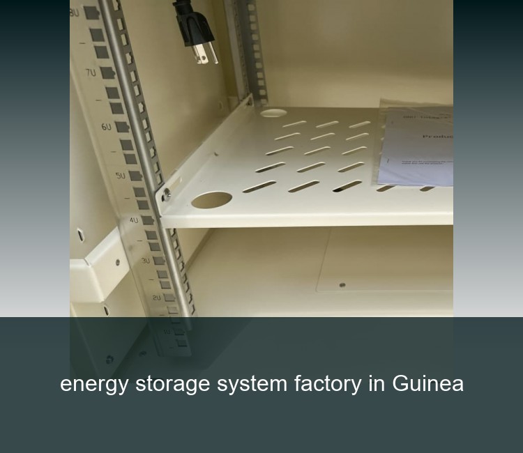 energy storage system factory in Guinea