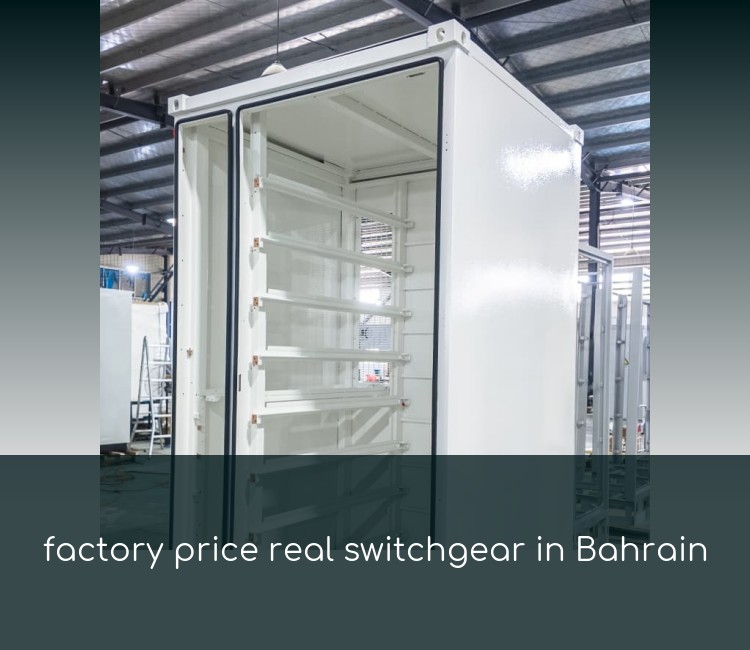 factory price real switchgear in Bahrain
