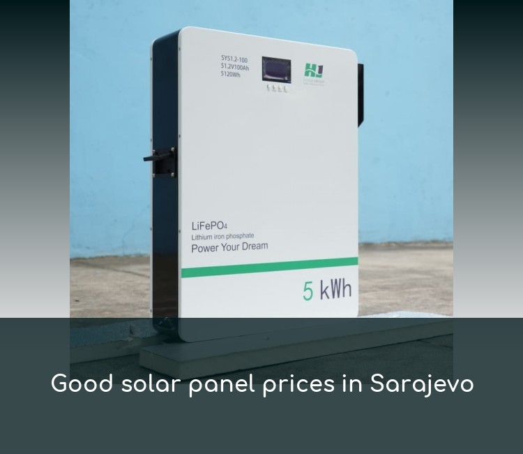 Good solar panel prices in Sarajevo