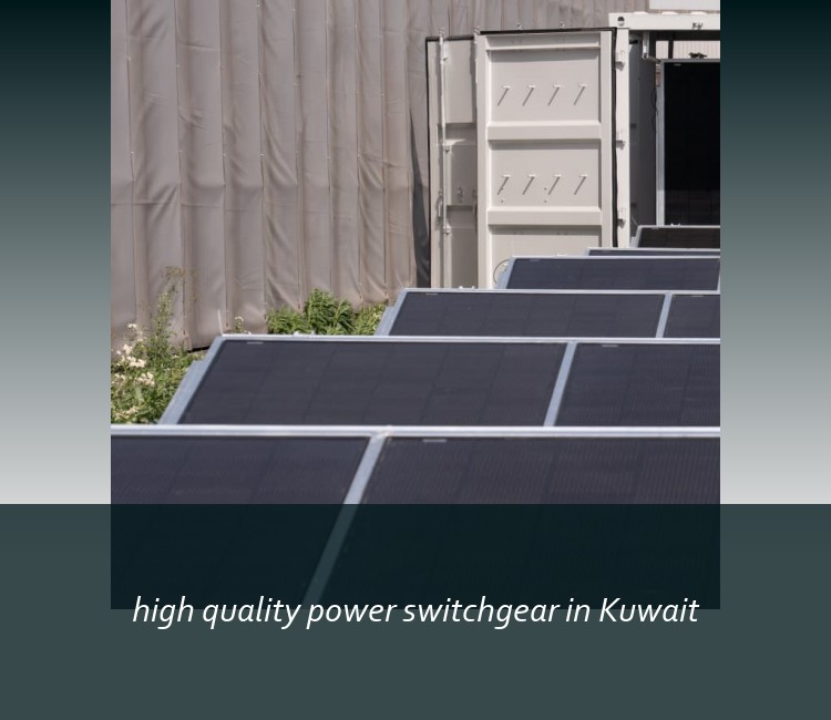 high quality power switchgear in Kuwait