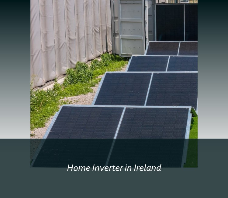 Home Inverter in Ireland