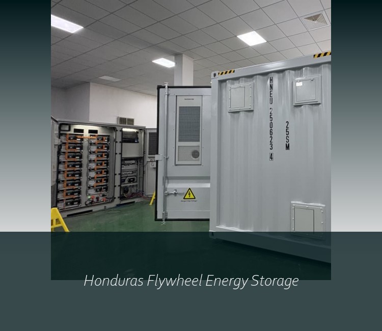 Honduras Flywheel Energy Storage