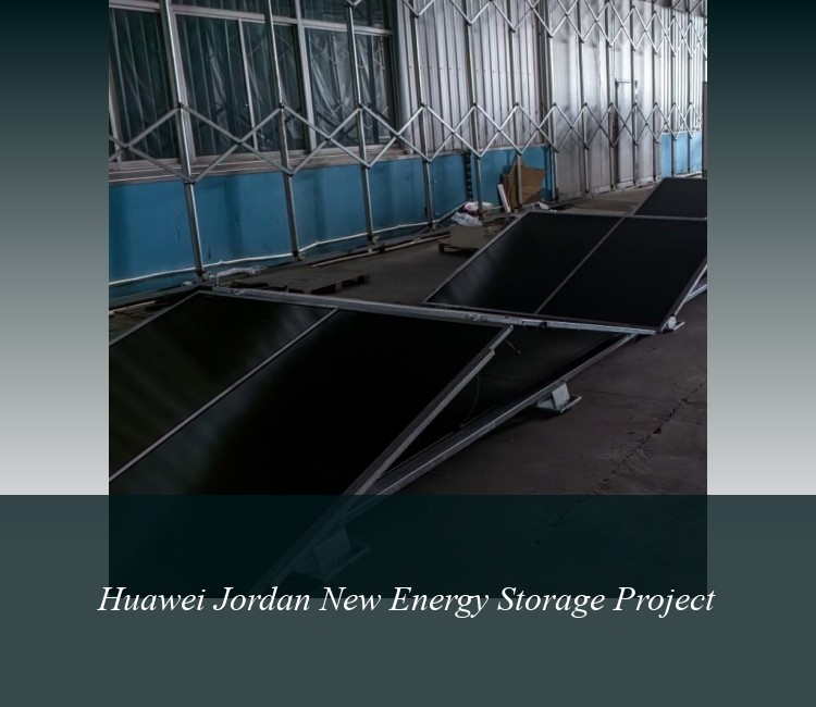 Huawei Jordan New Energy Storage Project