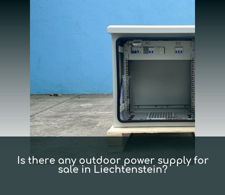 Is there any outdoor power supply for sale in Liechtenstein?