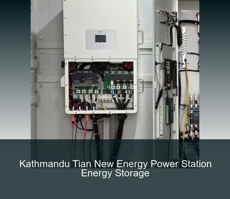 Kathmandu Tian New Energy Power Station Energy Storage