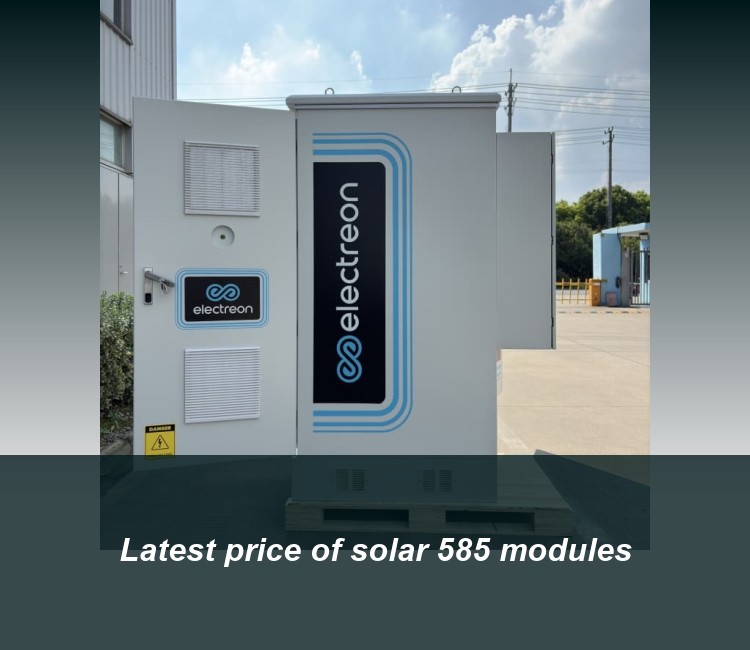 Latest price of solar 585 modules