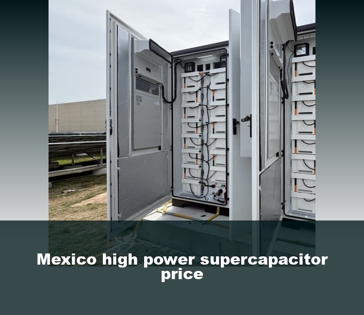Mexico high power supercapacitor price