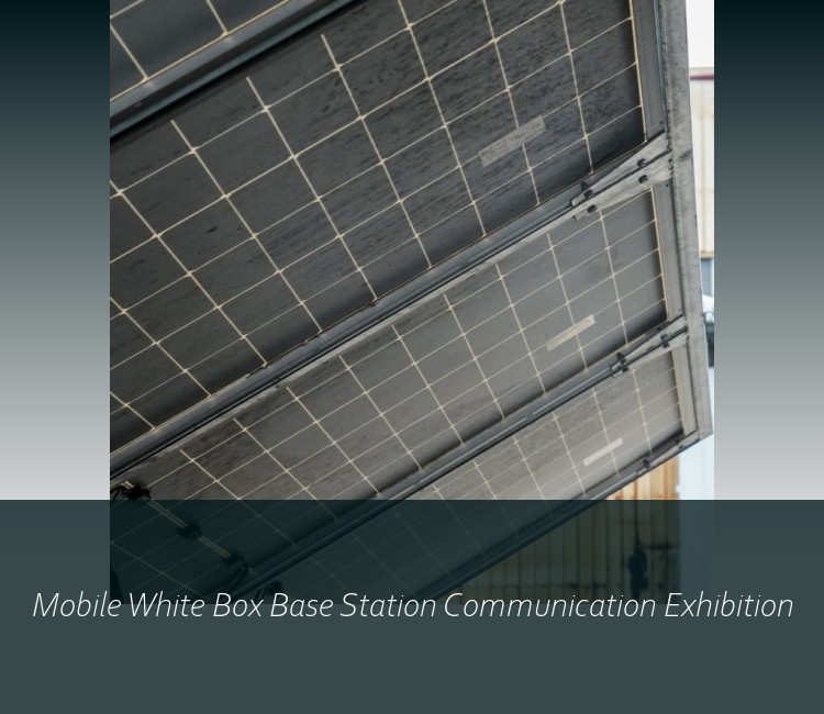 Mobile White Box Base Station Communication Exhibition