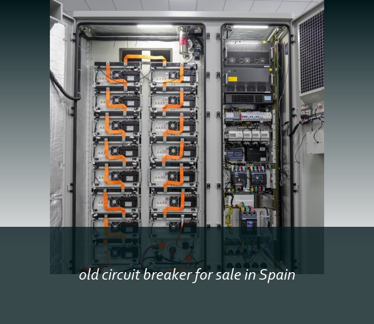 old circuit breaker for sale in Spain