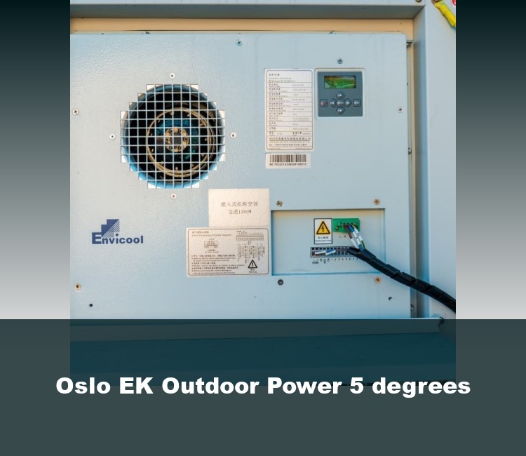 Oslo EK Outdoor Power 5 degrees