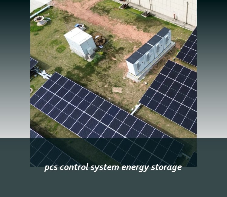pcs control system energy storage