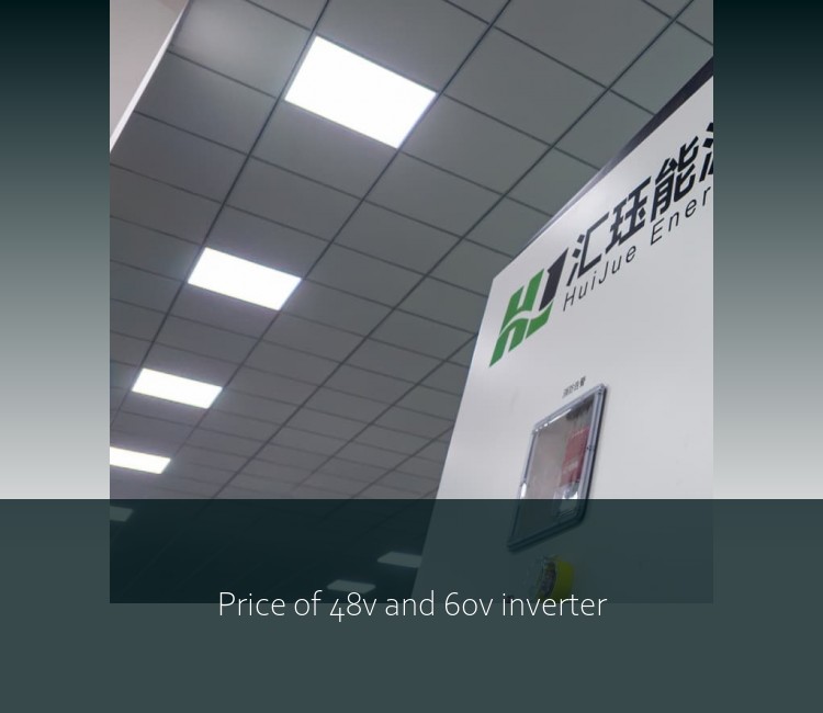 Price of 48v and 60v inverter