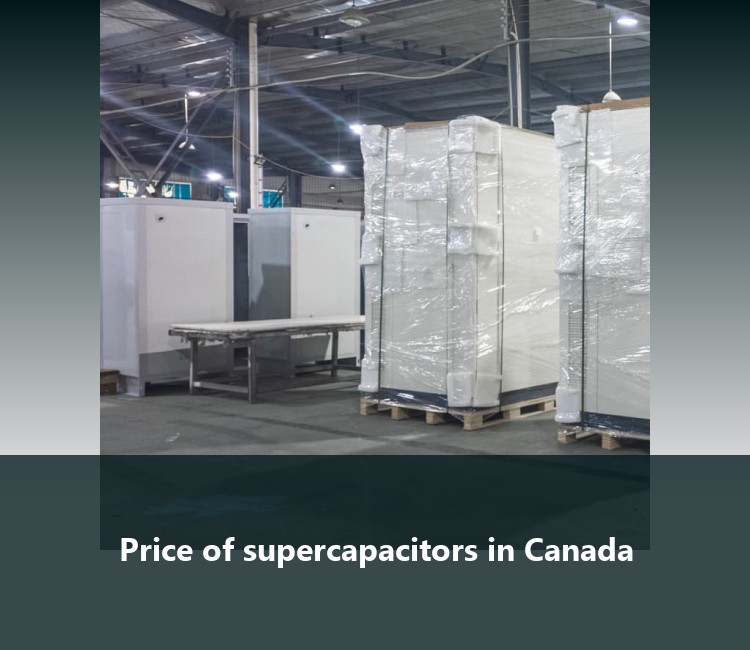 Price of supercapacitors in Canada