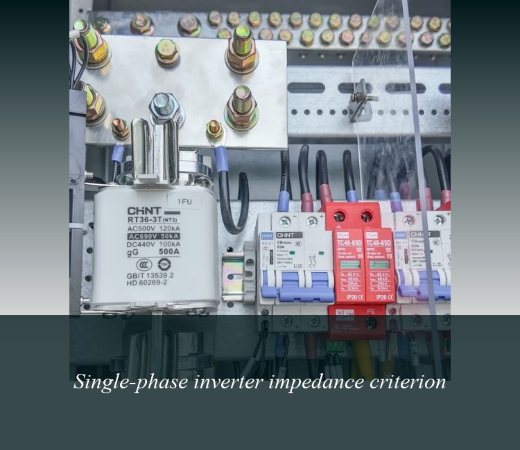 Single-phase inverter impedance criterion