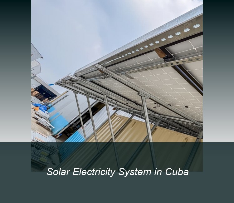 Solar Electricity System in Cuba