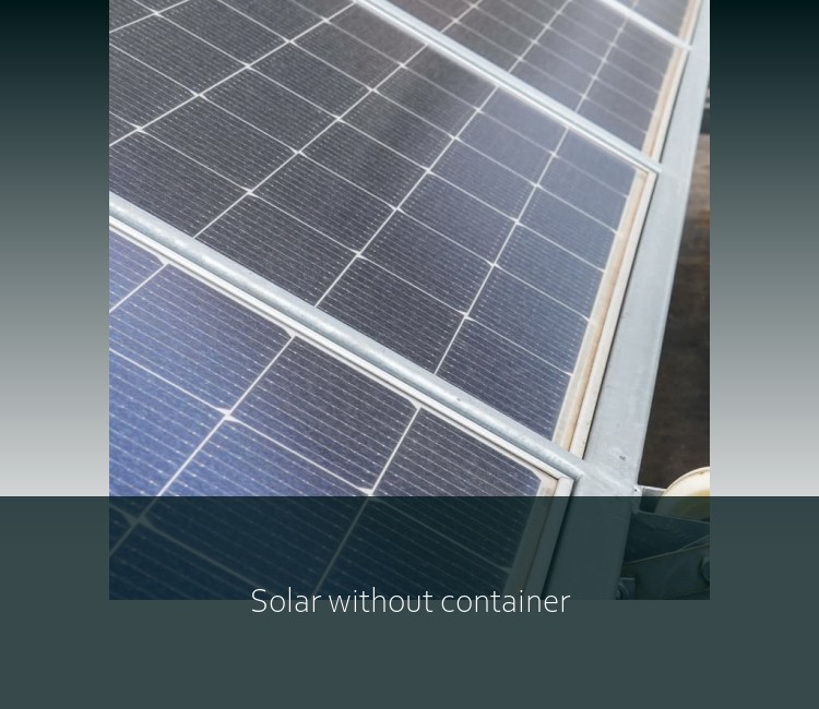 Solar without container