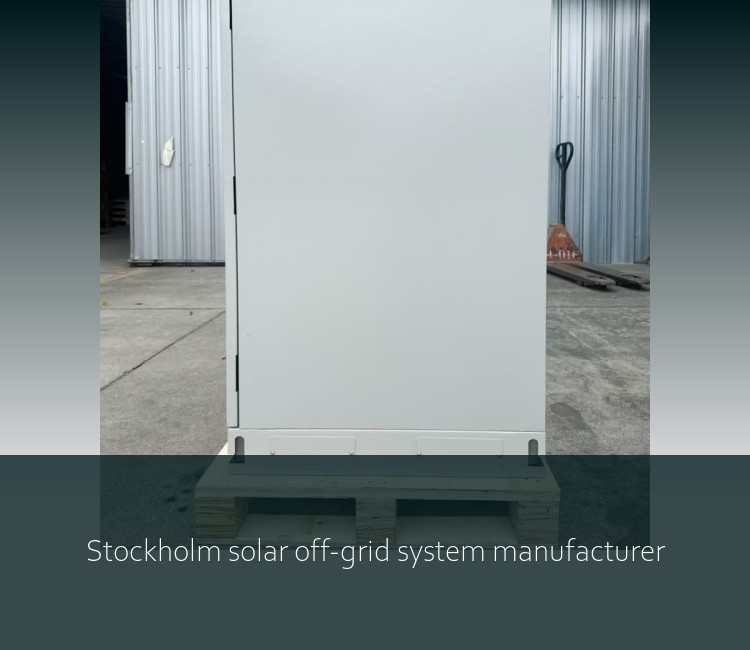 Stockholm solar off-grid system manufacturer