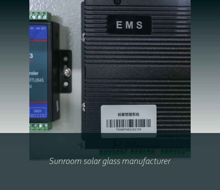 Sunroom solar glass manufacturer