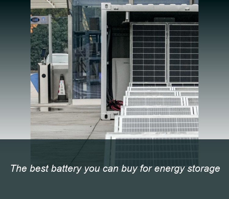 The best battery you can buy for energy storage