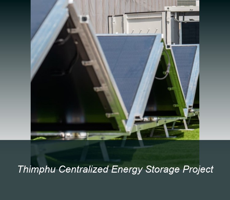 Thimphu Centralized Energy Storage Project