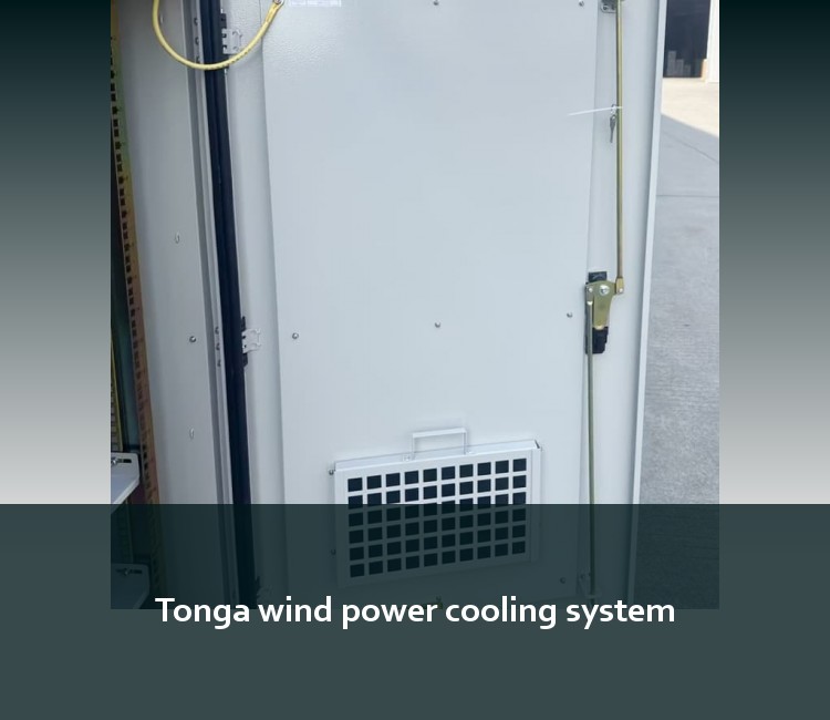 Tonga wind power cooling system