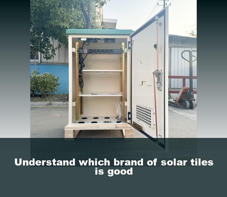 Understand which brand of solar tiles is good