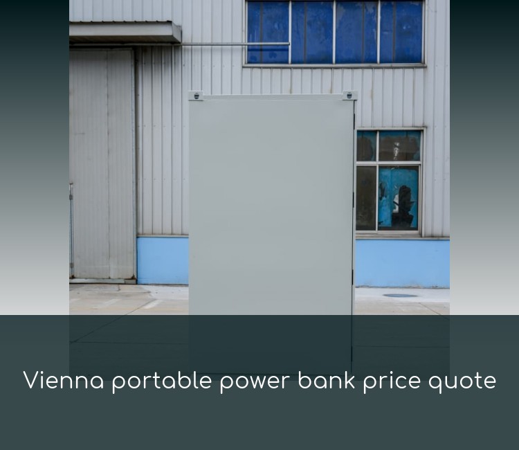 Vienna portable power bank price quote