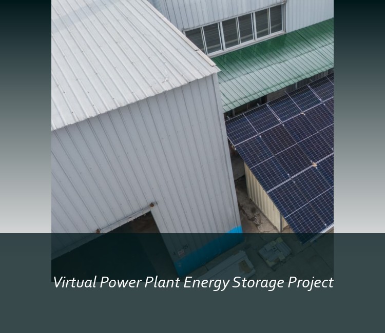 Virtual Power Plant Energy Storage Project