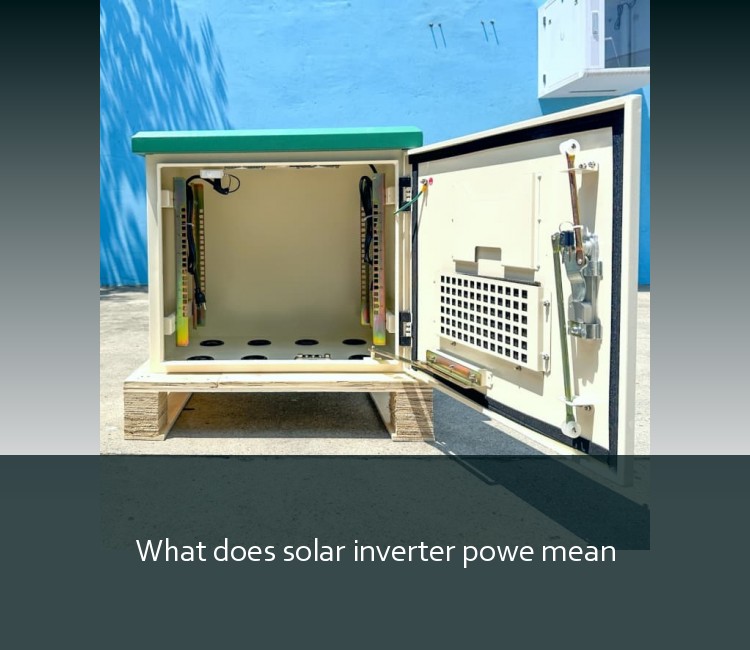 What does solar inverter powe mean