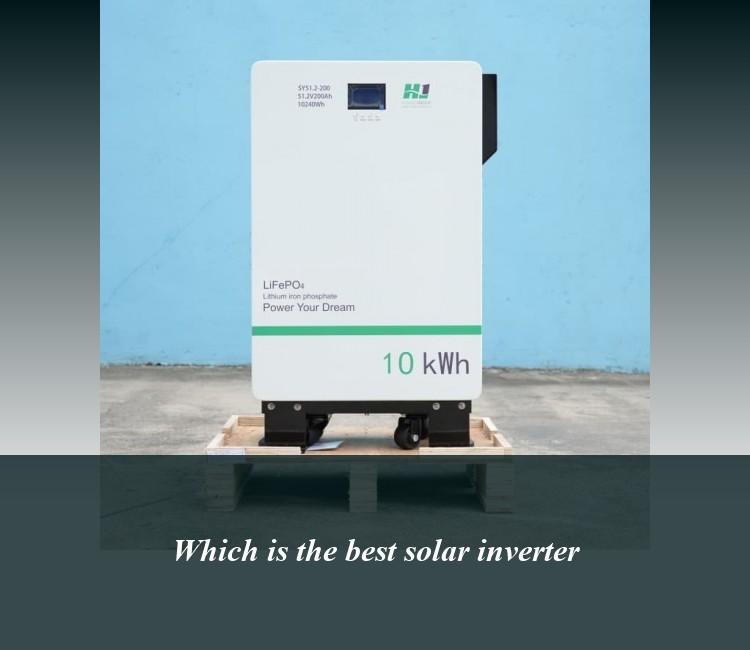 Which is the best solar inverter
