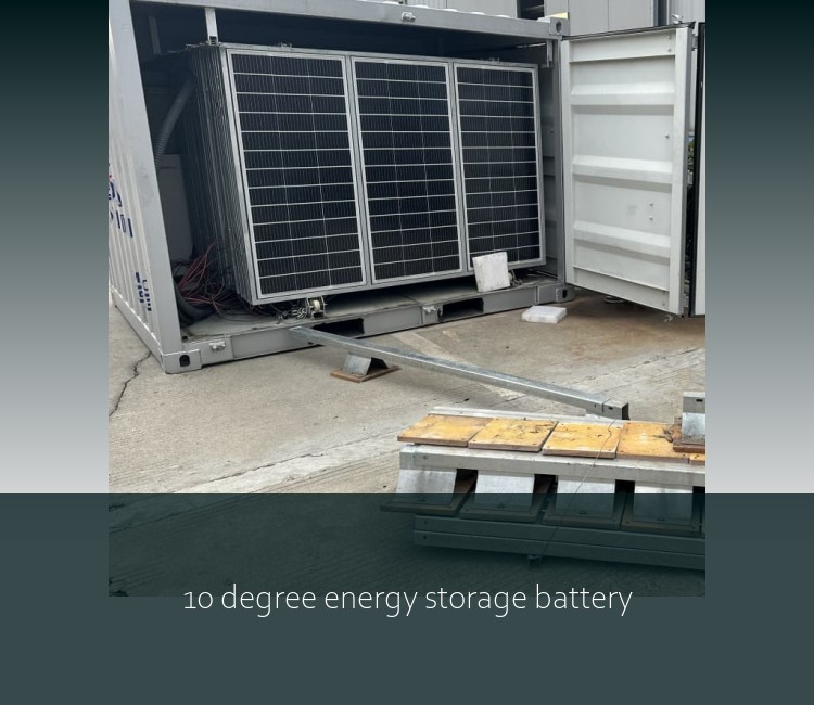 10 degree energy storage battery
