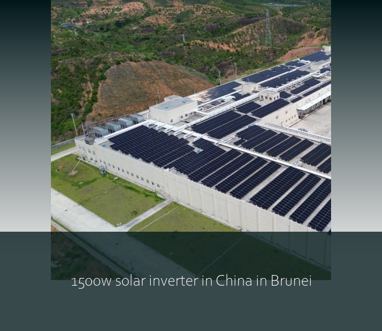 1500w solar inverter in China in Brunei