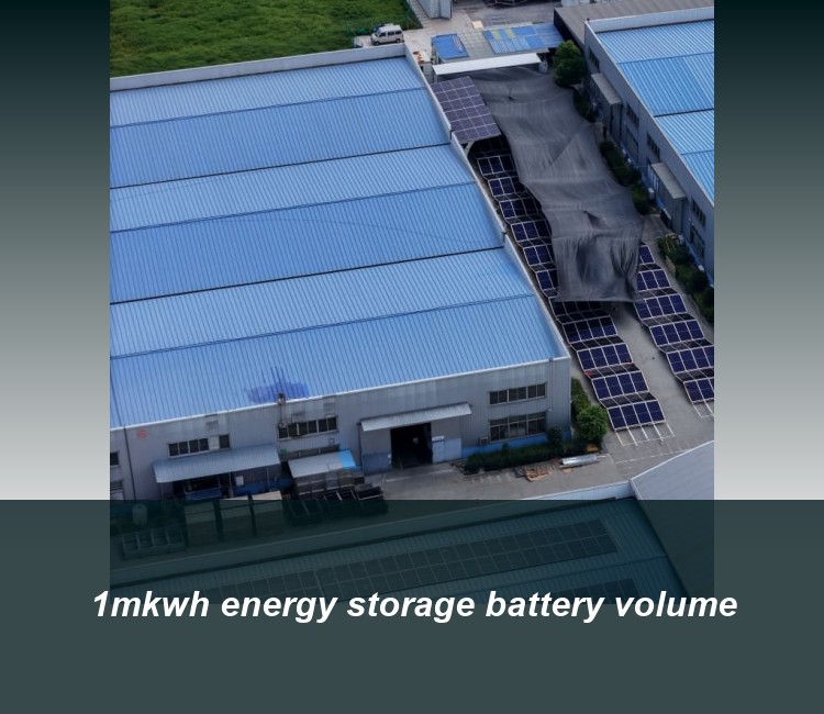 1mkwh energy storage battery volume