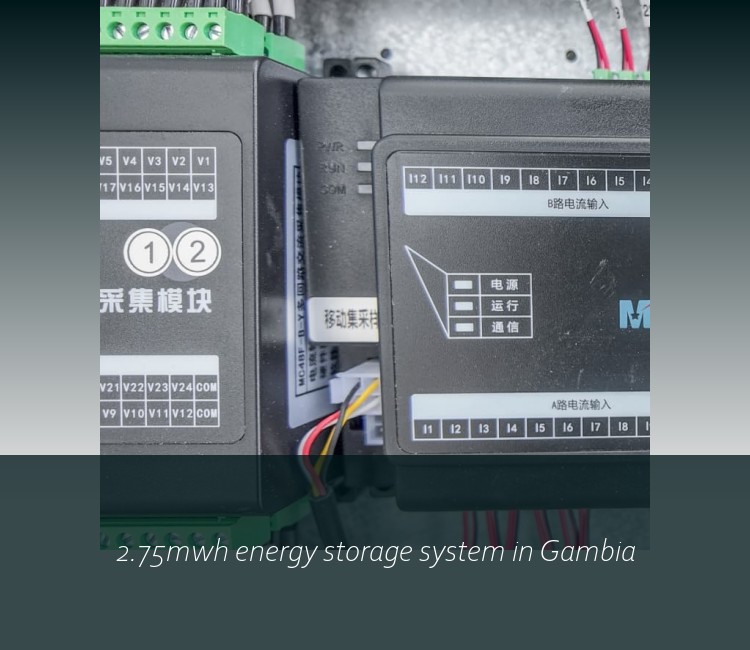2.75mwh energy storage system in Gambia