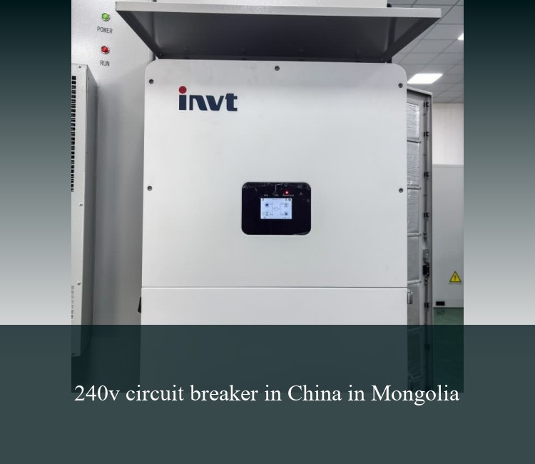 240v circuit breaker in China in Mongolia