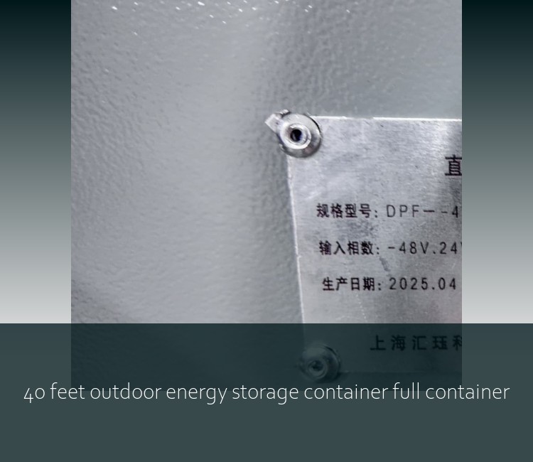 40 feet outdoor energy storage container full container