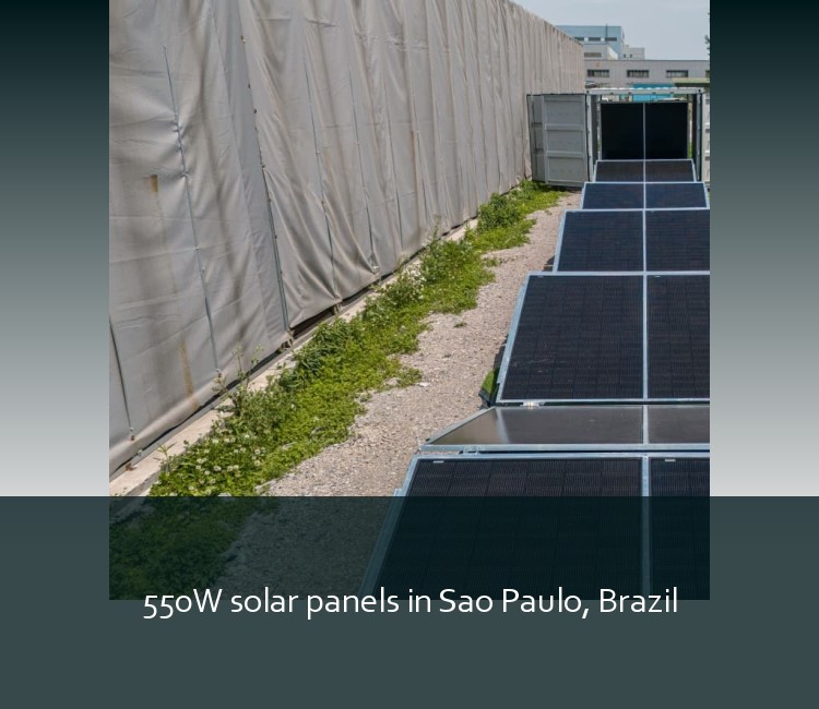 550W solar panels in Sao Paulo, Brazil