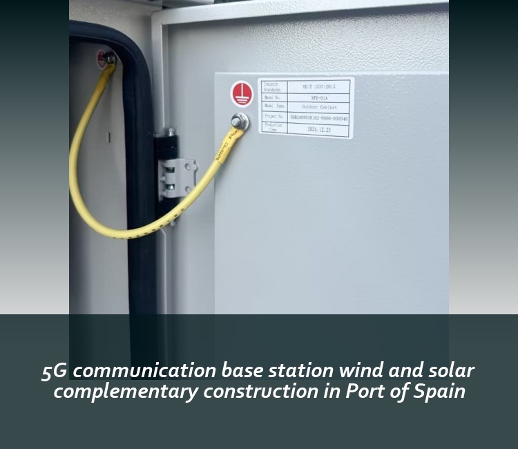 5G communication base station wind and solar complementary construction in Port of Spain